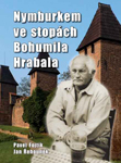 Nymburkem ve stopch Bohumila Hrabala